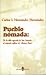 Pueblo Nomada: de La Villa Agricola de San Antonio Al Emporio Militar de "Ramey Base" (Spanish Edition)