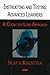 Instructing And Testing Advanced Learners: A Cognitive Load Approach by Slava Kalyuga (2006-05-02)