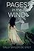 Pages in the Wind by Sally Saylor De Smet (2015-09-02)