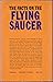 The Facts on the Flying Saucer Controversy by Howard V. Chambers