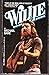 Willie: An Unauthorized Bio...