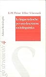 le lingue tedesche: per una descrizione sociolinguistica