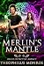 Merlin's Mantle (Druid Dete...
