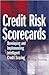 Credit Risk Scorecards 1st (first) edition Text Only