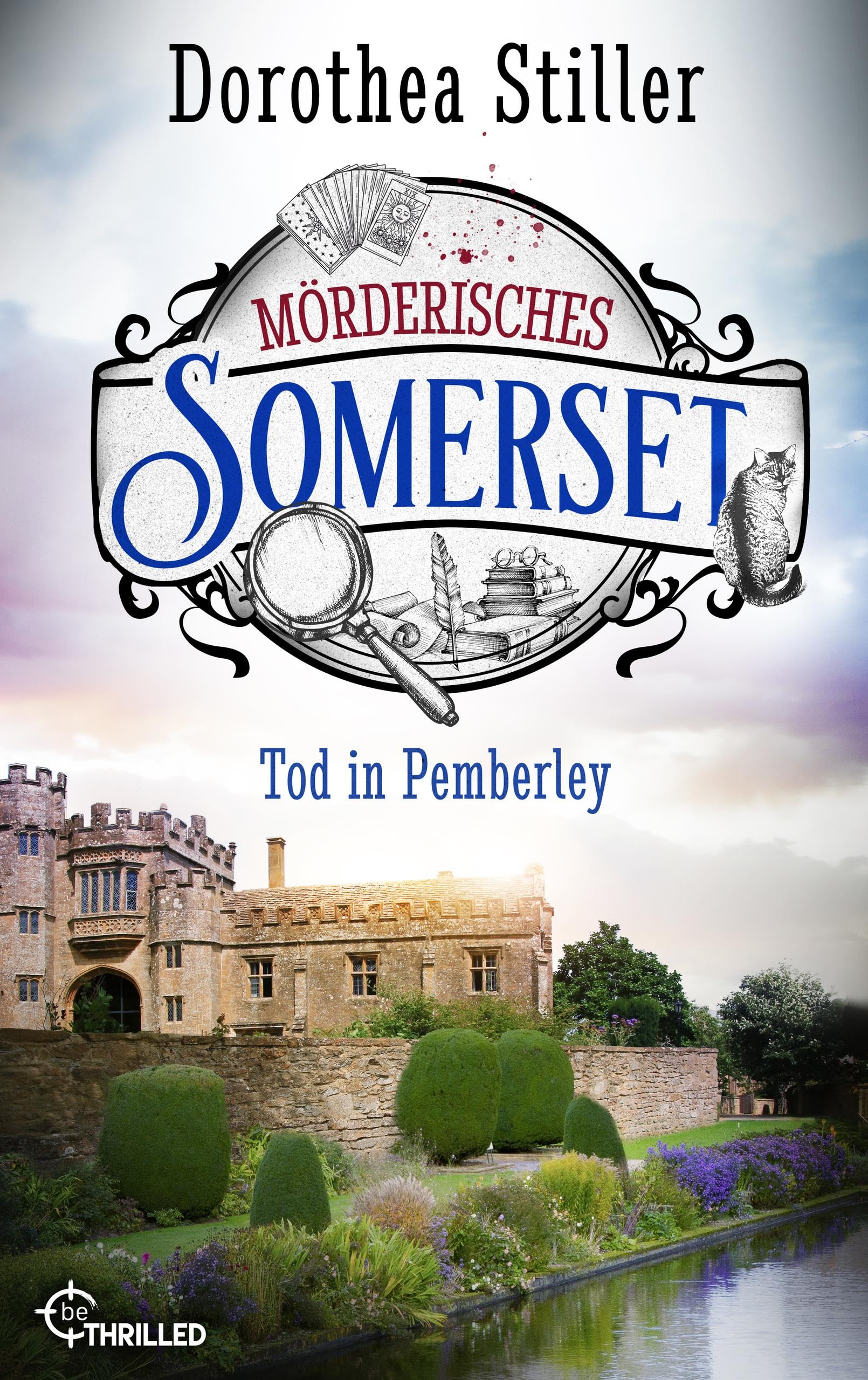 Mörderisches Somerset - Tod in Pemberley (Somerset-Cosy-Krimi 4) (German Edition)