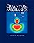 Quantum Mechanics By Mcintyre, David/ Manogue, Corinne A./ Tate, Janet