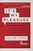 It's My Pleasure by Dee Ann Turner