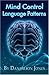 Mind Control Language Patterns by Dantalion Jones (2008-09-16)