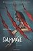 Damage by Parrish, Anya(September 8, 2011) Paperback