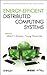 Energy Efficient Distributed Computing Systems (Wiley Series on Parallel and Distributed Computing) by Albert Y. Zomaya (2012-08-21)