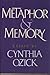 Metaphor and Memory by Cynthia Ozick (1989-03-01)