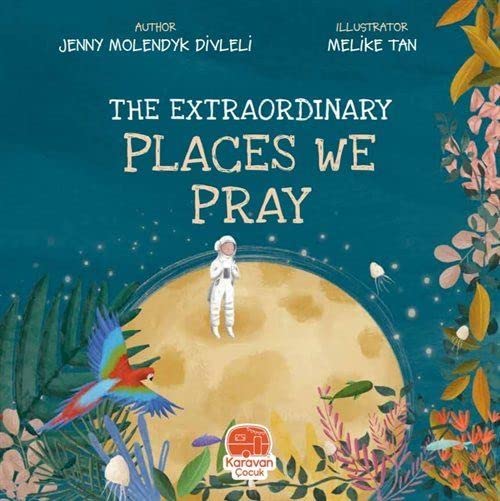 The Extraordinary Places We Pray (Paperback)