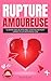 RUPTURE AMOUREUSE  by Marie Russo