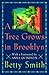 A Tree Grows in Brooklyn by Betty Smith (2001-11-13)