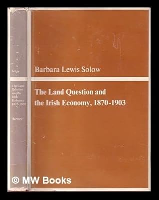 The Land Question and the Irish Economy (Economic Studies)