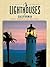 Lighthouses of California: A Guidebook And Keepsake (Lighthouse Series) by Bruce Roberts (2005-08-01)