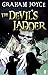 The Devil's Ladder by Graham Joyce (2009-08-01)