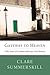 Gateway to Heaven by Clare Summerskill