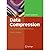 [(Data Compression: The Complete Reference )] [Author: David Salomon] [Jan-2007]