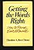 Getting the Words Right: How to Revise, Edit and Rewrite by Theodore A.Rees Cheney (1984-05-03)
