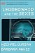 Leadership and the Sexes: Using Gender Science to Create Success in Business