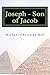 Joseph - Son of Jacob by Michael Christian Bell (2013-06-20)