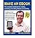 [(Make an EBook: The Complete Handbook for Creating, Marketing and Selling EBooks Successfully)] [Author: Michael Boxwell] published on (June, 2011)
