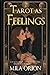Tarot as Feelings: Is It Lo...