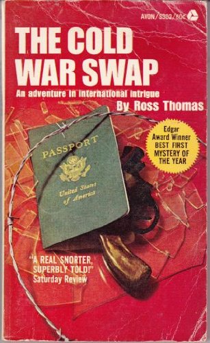 The Cold War Swap : An Adventure of International Intrigue
