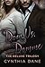 Dom Vs. Domme: The Deluxe Trilogy by Cynthia Dane (2015-11-25)