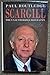 Scargill: The Unauthorized Biography by Paul Routledge (1993-09-23)
