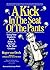 A Kick in the Seat of the Pants: Using Your Explorer, Artist, Judge, and Warrior to Be More Creative 1st (first) Edition by Von Oech, Roger [1986]