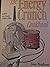 The Energy Crunch Cookbook
