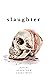 Slaughter (Apocalypse #8)