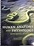 Human Anatomy and Physiolog...