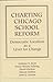 Charting Chicago School Reform: Democratic Localism As A Lever For Change by Bryk Anthony Sebring Penny Bender Kerbow David Rollow Sharon Easton John (1998-04-23) Hardcover