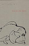 Faces in Skin: Poems and Drawings