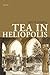 Tea in Heliopolis by Hedy H...