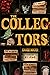 The Collectors: Stories (Printz Medal Winner)