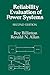 Reliability Evaluation of Power Systems by R.N. Allan (1996-08-31)