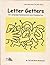 Letter Getters for Language Development and Thinking Fun