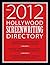 Hollywood Screenwriting Directory Fall 2012: A Specialized Resource for Discovering Where & How to Sell Your Screenplay Paperback – September 30, 2012