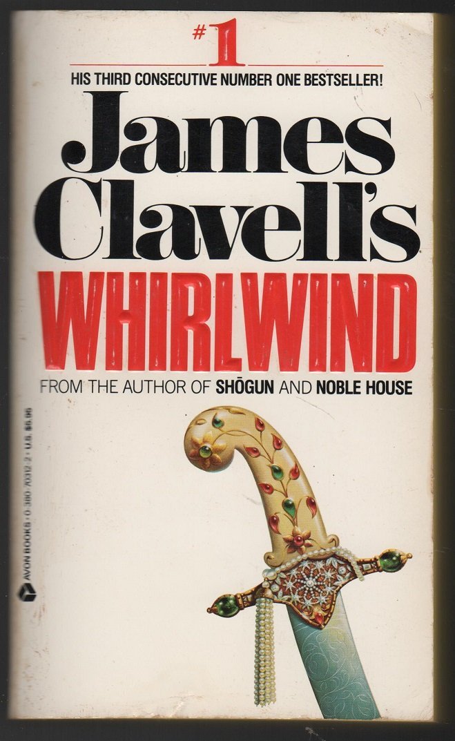 Whirlwind by Clavell, James(October 1, 1987) Mass Market Paperback