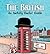 The British: An Awfully Useful Guide by Toby Hill (3-Oct-2011) Hardcover
