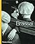 Brassai: No Ordinary Eyes by Alain Sayag (2000-07-17)
