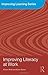[(Improving Literacy at Work)] [Author: Alison Wolf] published on (January, 2011)