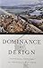 Dominance by Design: Techno...