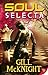 Soul Selecta by Gill Mcknight (2015-04-21)