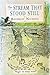 Stream That Stood Still (Lions) by Beverley Nichols (1975-07-05)