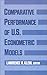 Comparative Performance of U.S. Econometric Models (1991-04-18)